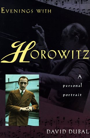 Imagen de archivo de Evenings With Horowitz: A Personal Portrait a la venta por HPB Inc.