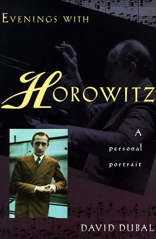 Stock image for Evenings With Horowitz: A Personal Portrait for sale by HPB Inc.