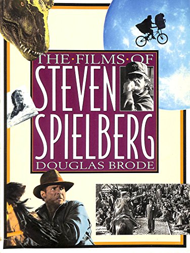 Beispielbild fr The Films of Steven Spielberg zum Verkauf von HPB-Emerald