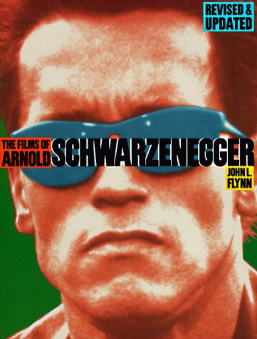 Stock image for Films Of Arnold Schwarzenegger for sale by Chuck Price's Books