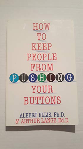 Stock image for How To Keep People From Pushing Your Buttons for sale by Jenson Books Inc