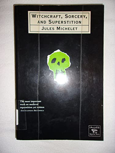 Imagen de archivo de Witchcraft, Sorcery and Superstition a la venta por HPB-Red