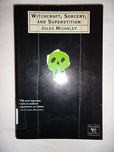 9780806516868: Witchcraft, Sorcery and Superstition