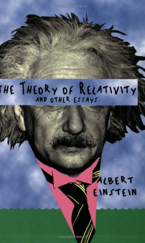 9780806517650: The Theory of Relativity (And Other Essays)