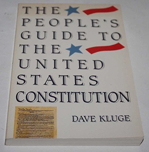 Stock-Bild f�r The People's Guide to the United States Constitution