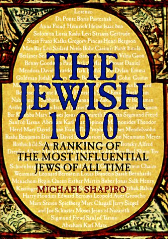 Stock image for The Jewish 100 : A Ranking of the Most Influential Jews of All Time for sale by Better World Books