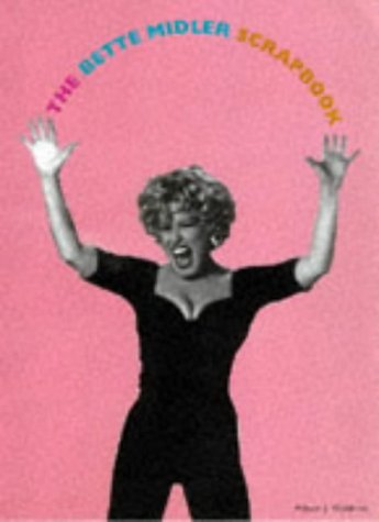 Stock image for The Bette Midler Scrapbook for sale by Ergodebooks