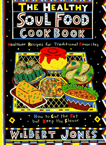 Stock image for Healthy Soul Food Cookbook for sale by ThriftBooks-Dallas