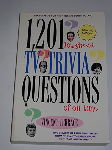 Stock image for 1,201 Toughest TV Trivia Questions of All Time for sale by Housing Works Online Bookstore