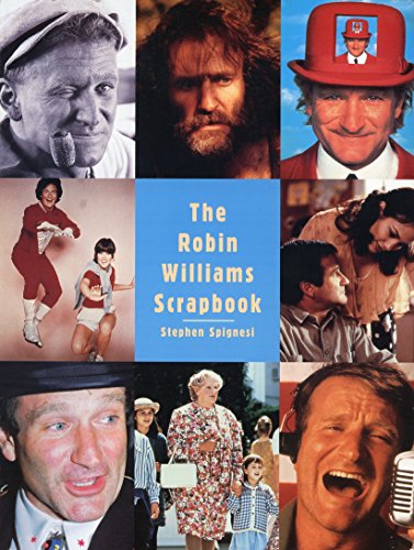 Beispielbild fr The Robin Williams Scrapbook zum Verkauf von SecondSale