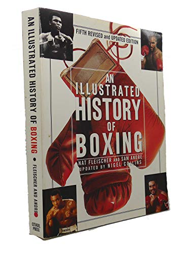 Beispielbild fr An Illustrated History of Boxing zum Verkauf von GF Books, Inc.