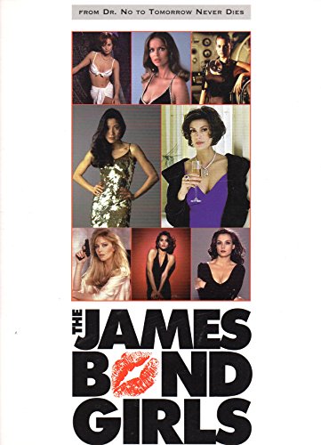 Stock image for The James Bond Girls for sale by Better World Books: West