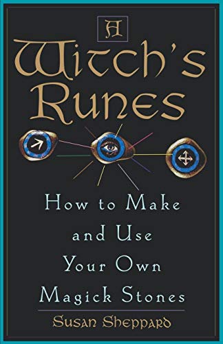 Imagen de archivo de Witch's Runes How to Make and Use Your Own Magick Stones a la venta por PBShop.store US