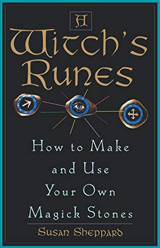 Stock image for Witch's Runes How to Make and Use Your Own Magick Stones for sale by PBShop.store US