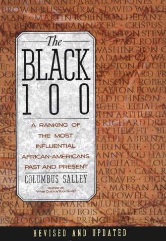 9780806520483: The Black 100: A Ranking of the Most Influential African-Americans, Past and Present