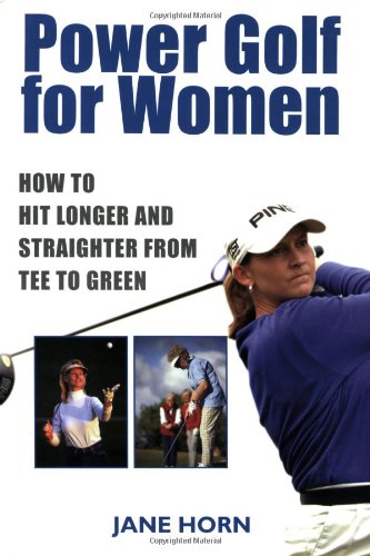 9780806520704: Power Golf for Women: How to Hit Longer and Straighter Fron Tee to Green