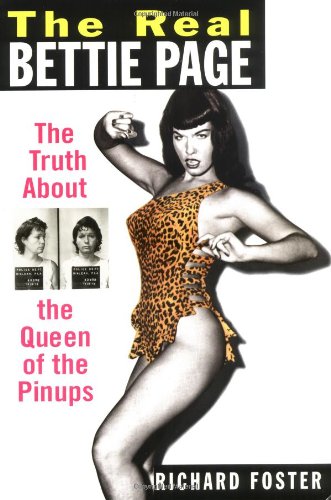 9780806520759: Real Bettie Page: The Truth About the Queen of Pinups: The Truth About the Queen of the Pin-ups