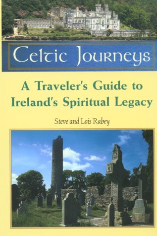 Imagen de archivo de Celtic Journey: A Traveler's Guide to Ireland's Spiritual Legacy a la venta por Wonder Book
