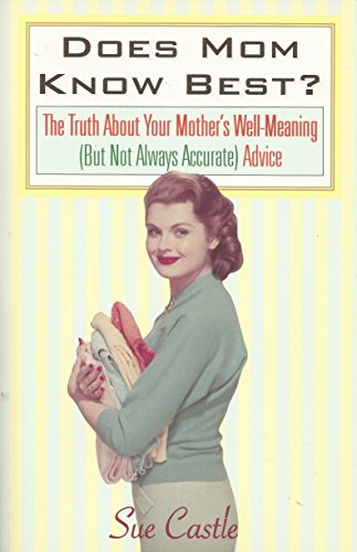 Stock image for Does Mom Know Best? for sale by Wonder Book