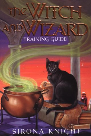 The Witch And Wizard Training Guide (9780806522135) by Knight, Sirona