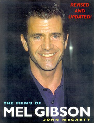 Stock image for The Films of Mel Gibson for sale by Better World Books