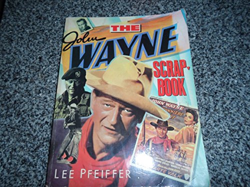 Stock image for The John Wayne Scrapbook for sale by WorldofBooks