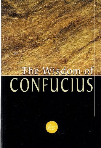 Beispielbild fr The Wisdom of Confucius zum Verkauf von ThriftBooks-Dallas