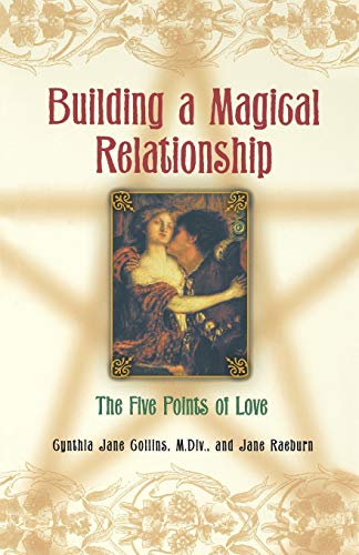Imagen de archivo de Building a Magical Relationship The Five Points of Love a la venta por PBShop.store US