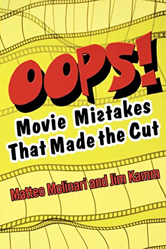 Beispielbild fr Oops! Movie Mistakes That Made The Cut zum Verkauf von Wonder Book