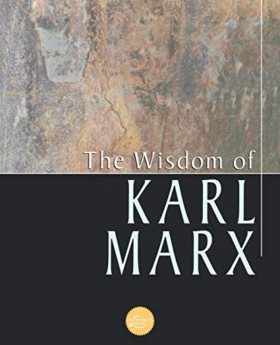 Beispielbild fr The Wisdom of Karl Marx zum Verkauf von Adagio Books