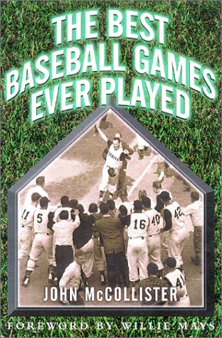 Stock image for The Best Baseball Games Ever Played for sale by Wonder Book
