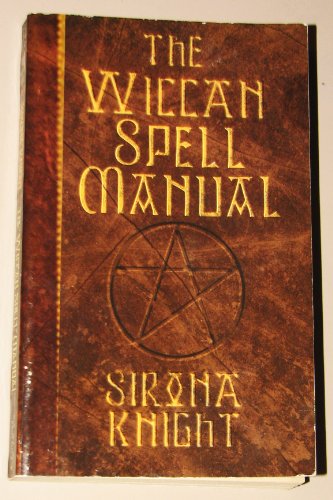 Beispielbild fr The Wiccan Spell Manual zum Verkauf von ThriftBooks-Atlanta