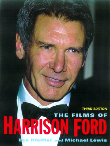 9780806523644: The Films Of Harrison Ford