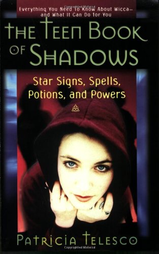 Beispielbild fr The Teen Book Of Shadows: Star Signs, Spells, Potions, and Powers zum Verkauf von HPB Inc.