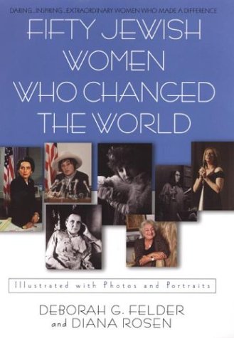 Beispielbild fr Fifty Jewish Women Who Changed The World zum Verkauf von Open Books