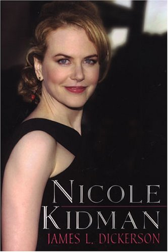 Stock image for Nicole Kidman for sale by Bookoutlet1