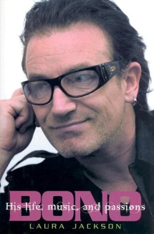 9780806525143: Bono: His Life, Music, and Passions