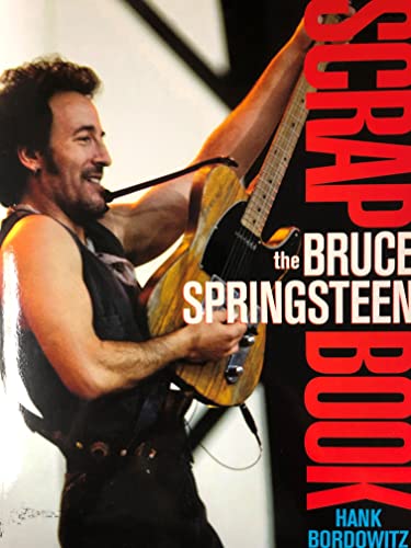 Beispielbild fr The Bruce Springsteen Scrapbook zum Verkauf von HPB-Movies