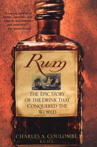 Stock image for Rum: The Epic Story of the Drink That Conquered the World for sale by HPB-Diamond