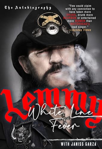 White Line Fever: The Autobiography: The Autobiography (9780806525907) by Kilmister, Lemmy