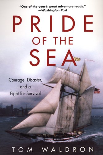 9780806526584: Pride of the Sea: Courage, Disaster, and a Fight For Survival