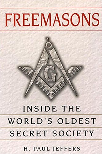 Stock image for Freemasons : Inside the World's Oldest Secret Society for sale by Better World Books