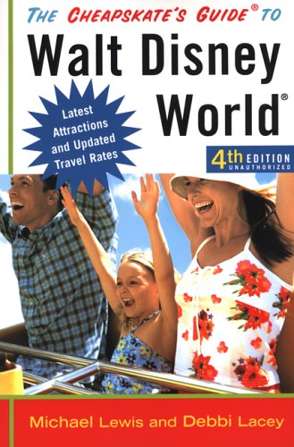 Stock image for THE CHEAPSKATE'S GUIDE TO WALT DISNEY Latest Attractions and Updated Travel Rates for sale by Neil Shillington: Bookdealer/Booksearch