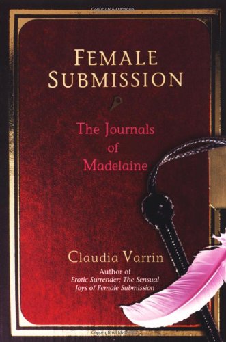 9780806527079: Female Submission: The Journal of Madelaine