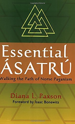 Stock image for Essential Asatru: Walking the Path of Norse Paganism for sale by HPB-Diamond