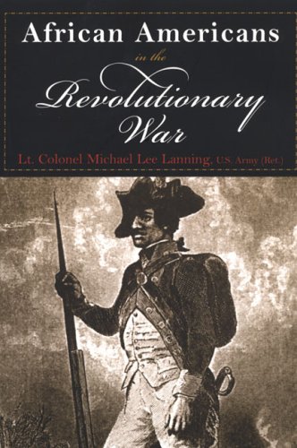 Imagen de archivo de African Americans in the Revolutionary War a la venta por Wonder Book