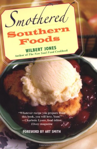 Beispielbild fr Smothered Southern Foods zum Verkauf von SecondSale