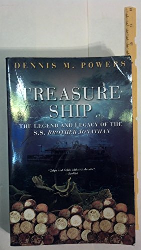 Stock image for Treasure Ship: The Legend and Legacy of the S.s. Brother Johathan for sale by HPB-Diamond
