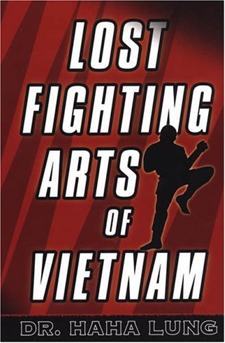Stock image for Lost Fighting Arts Of Vietnam for sale by WorldofBooks