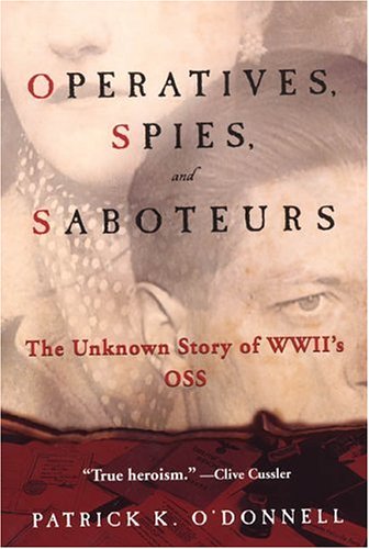 9780806527987: OPERATIVES, SPIES AND SABOTEURS : The Unknown Story of World War II's OSS